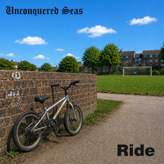 Ride - The 4th single from Unconquered Seas is now out on Bamdcamp and all good streaming platforms